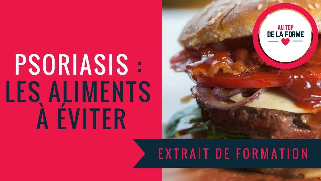🖐 PSORIASIS LES 4 TYPES D'ALIMENTS À ÉVITER YouTube — free download