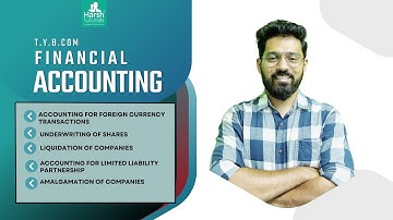 Financial Accounting | Fast-Track Revision | TYBCOM  By Prof. Harshad Parab