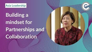 Building a Mindset for Partnerships and Collaboration