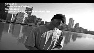 Colicchie " Love Went Violent " Unreleased