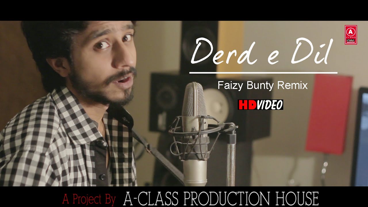 Dard - E - Dil | Remix | Faizy Bunty Rendition | Best Cover 2021 Dard - E - Dil | Remix | Faizy Bunty Rendition | Best Cover 2021