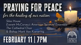 Praying for Peace: For the Healing of Our Nation