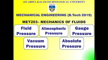 Atmospheric, Gauge, Vacuum & Absolute Pressure | KTU-Mechanical-MET 203 MOF | Module 1 | Part 6