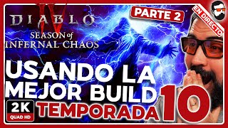 🔴EN VIVO🔴 ¡ARRASANDO Tormento IV en la TEMPORADA 10 de Diablo 4! Gameplay #2