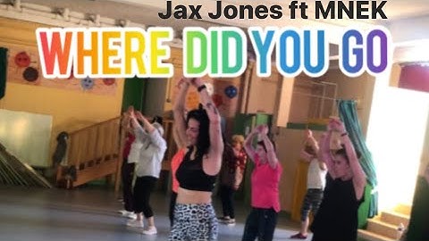 « WHERE DID YOU GO » Jax Jones ft MNEK
