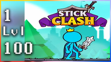 Stick Clash - Gameplay - Levels 100