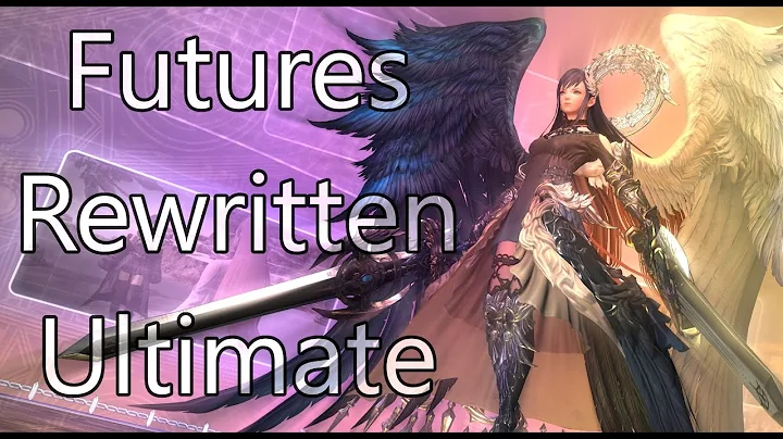 Futures Rewritten (Ultimate) - FFXIV Dawntrail