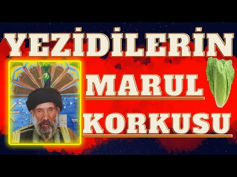 Ezidiler maruldan neden korkuyor