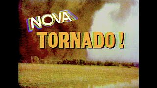 NOVA Tornado! Original Broadcast, 1985