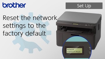 Reset the network settings to the factory default [Brother Global Support]