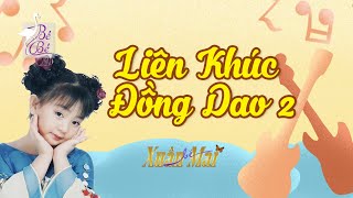 Liên Khúc Đồng Dao 2 Xuân Mai Nhạc Thiếu Nhi Hay Nhất Official Mv