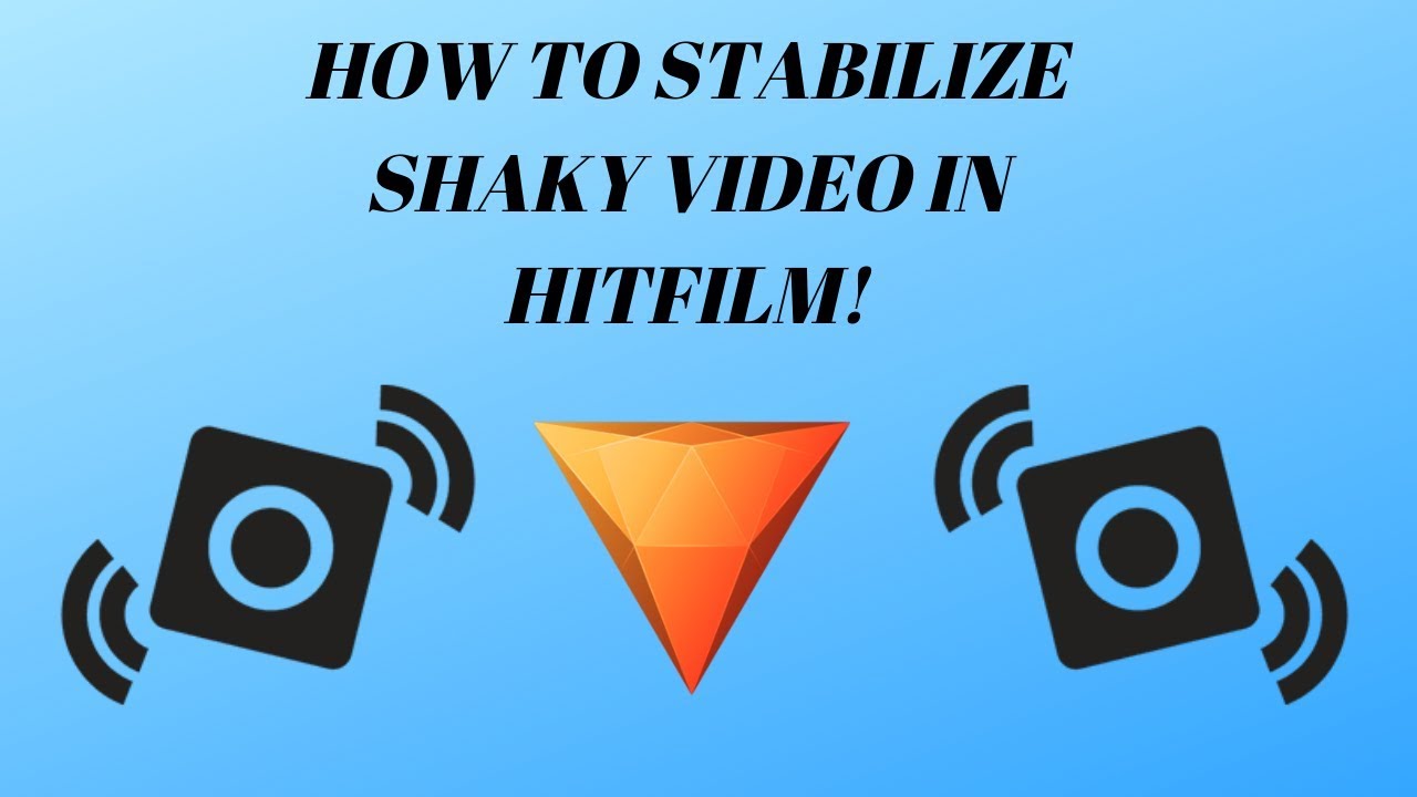 Hitfilm Express How to STABILIZE SHAKY VIDEO! YouTube