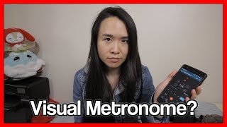 Why I have to use a visual metronome