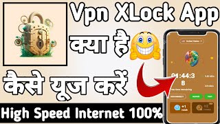 Vpn Xlock || Vpn Xlock App kaise Use kare || How to Use Vpn Xlock App || Vpn Xlock App screenshot 4