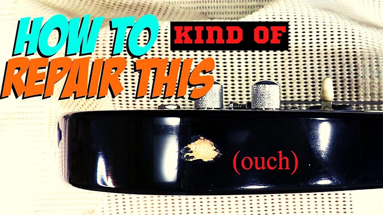 How To Repair Chipped Guitar Finish YouTube How To Repair Chipped Guitar Finish YouTube