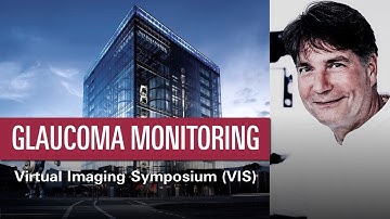 Glaucoma Monitoring by SPECTRALIS OCT – Reinhard Burk | VIS 2020