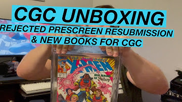 CGC Unboxing of Signature Series and 9.8 Prescreen Rejects That I Resubmitted