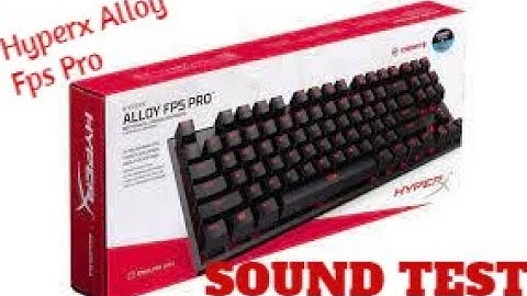 HyperX Alloy Fps Pro Unboxing (SOUND TEST)