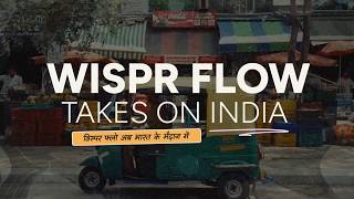 Wispr Flow takes on India