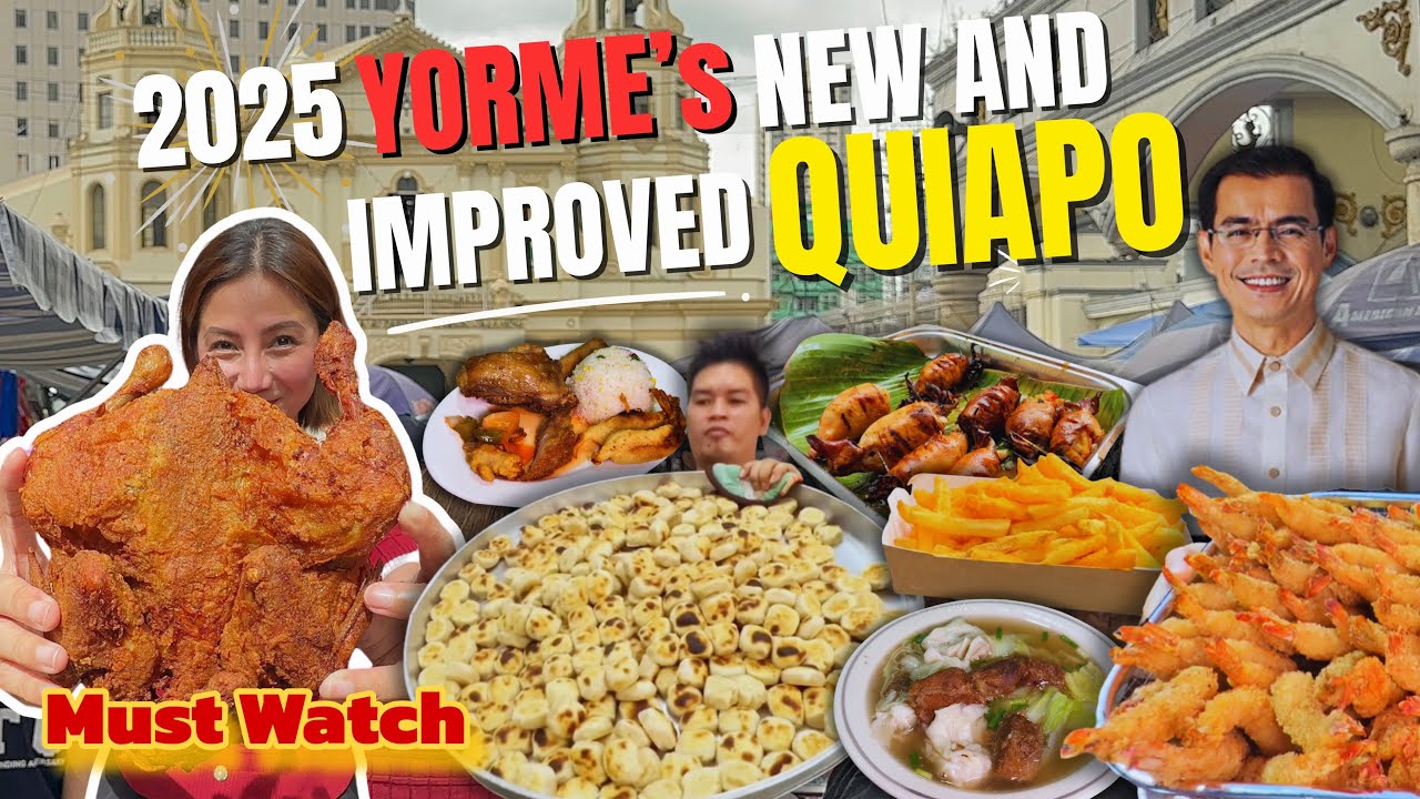 YORME'S New & Improved QUIAPO Street Food 2025 