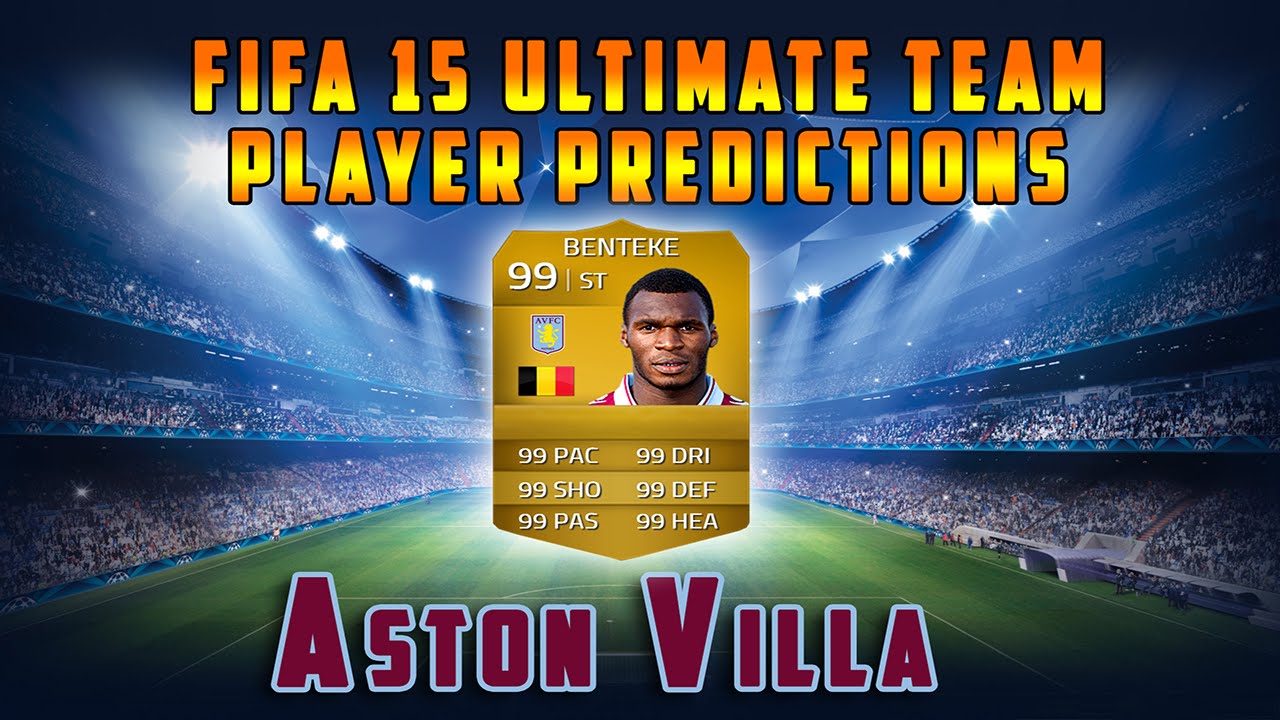 Aston Villa Player Predictions | FIFA 15 Ultimate Team - YouTube