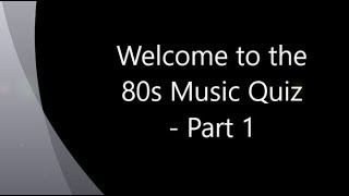 80s Music Quiz - Name That Tune - Party Game  (part 1)