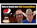 How to Break into BBQ Competitions - @SlapYoDaddyBBQ's Guide to Barbecue Success