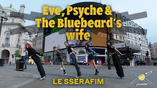 [KPOP IN PUBLIC ONE TAKE ] LE SSERAFIM (르세라핌) Eve, Psyche \& The Bluebeard's wife Dance Cover PARADOX