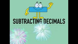 Subtracting Decimals