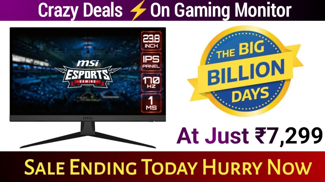 Crazy Deals⚡ On Gaming Monitor Flipkart Big Billion Days 2023
