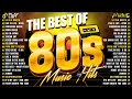 Top 80s music hits  greatest 80s music hits  best songs of 80s music hits ep 54