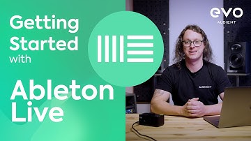 Ableton Live 101 - Getting Started with EVO