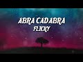 Abra Cadabra - Flicky (Lyrics)
