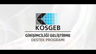 Kosgeb Girisimciligi Gelistirme Destek Programi Youtube