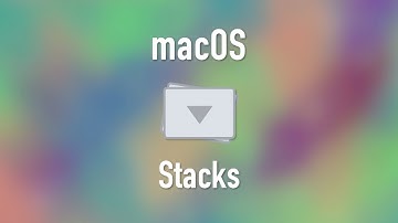 Maximize Your macOS Organization with Stacks | How to Enable, Use, and Customize Stacks