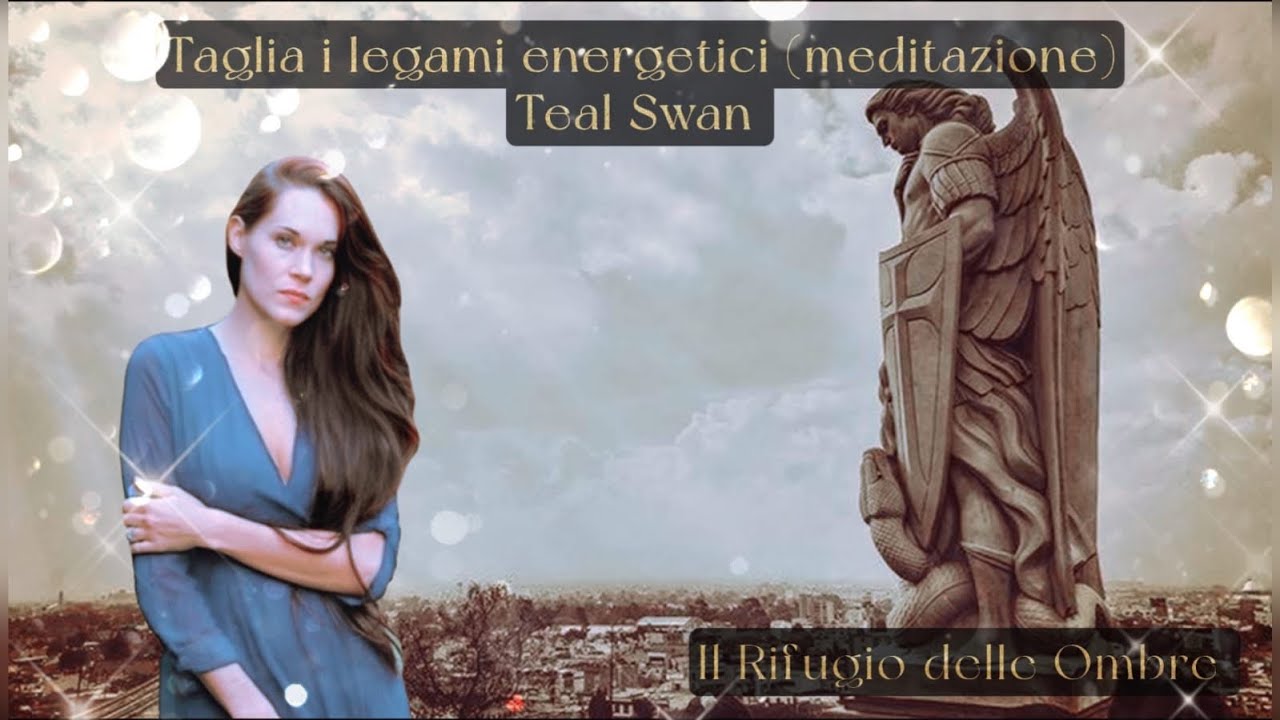 Meditazione - Taglia i legami energetici