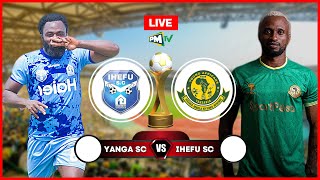 🔴#LIVE:  IHEFU SC VS YANGA SC  | UWANJA WA SHEIKH ABEID AMRI KARUTA | KOMBE LA AF