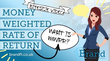 Money Weighted Rate of Return - How to calculate return on investment 22/23 - CII R02, J10, J12, AF4