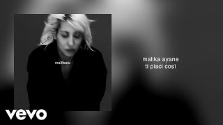 Video thumbnail of "Malika Ayane - Ti piaci così (Visual)"