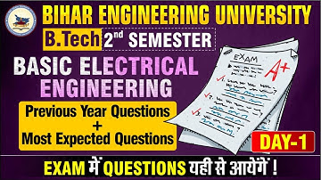Basic Electrical Engineering | Day - 01 | Previous year Questions | 2nd sem #btech #semester #beu
