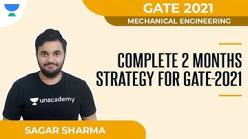 Complete 2 Months Strategy for GATE-2021 | Mechanical |  GATE 2021 | Sagar Sharma