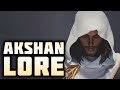 The Story of Akshan Explained