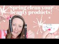 Spring clean your makeup, skincare and beauty tools!