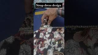strap dress design #video #fashion #ukboutique #ytshorts #sewing #tailor