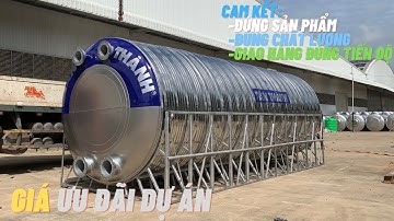 Bồn nước inox Công nghiệp Tân Thành - Đại Thành | Giá ưu đãi Công trình Dự Án