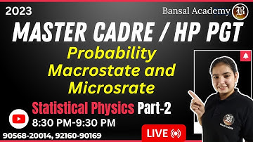 MASTER CADRE 2023 | Part-2 |  Statistical Physics for master cadre | bansal academy