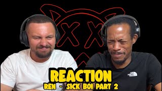 Every Flow From The Album - REN | SICK BOI PART 2 | REACTION