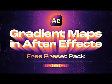 Gradient Maps in After Effects - Free Colorama Preset Pack
