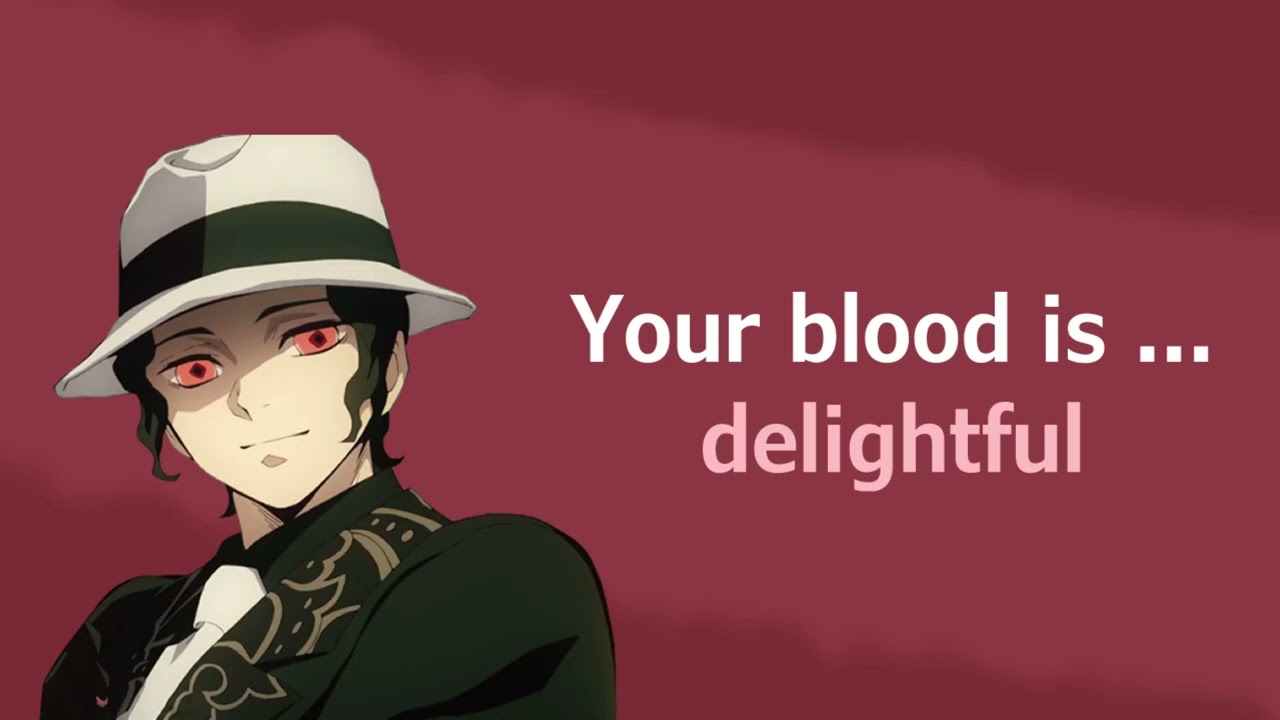 Muzan Saves Your Life [M4F] [Muzan ASMR] [Vampire Speaker] [Sick Listener] [Biting]