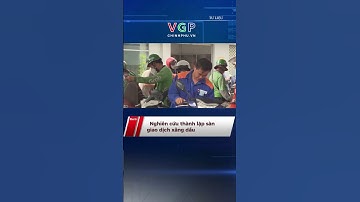 Nghiên cứu thành lập sàn giao dịch xăng dầu